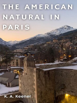 cover image of The American Natural in Paris